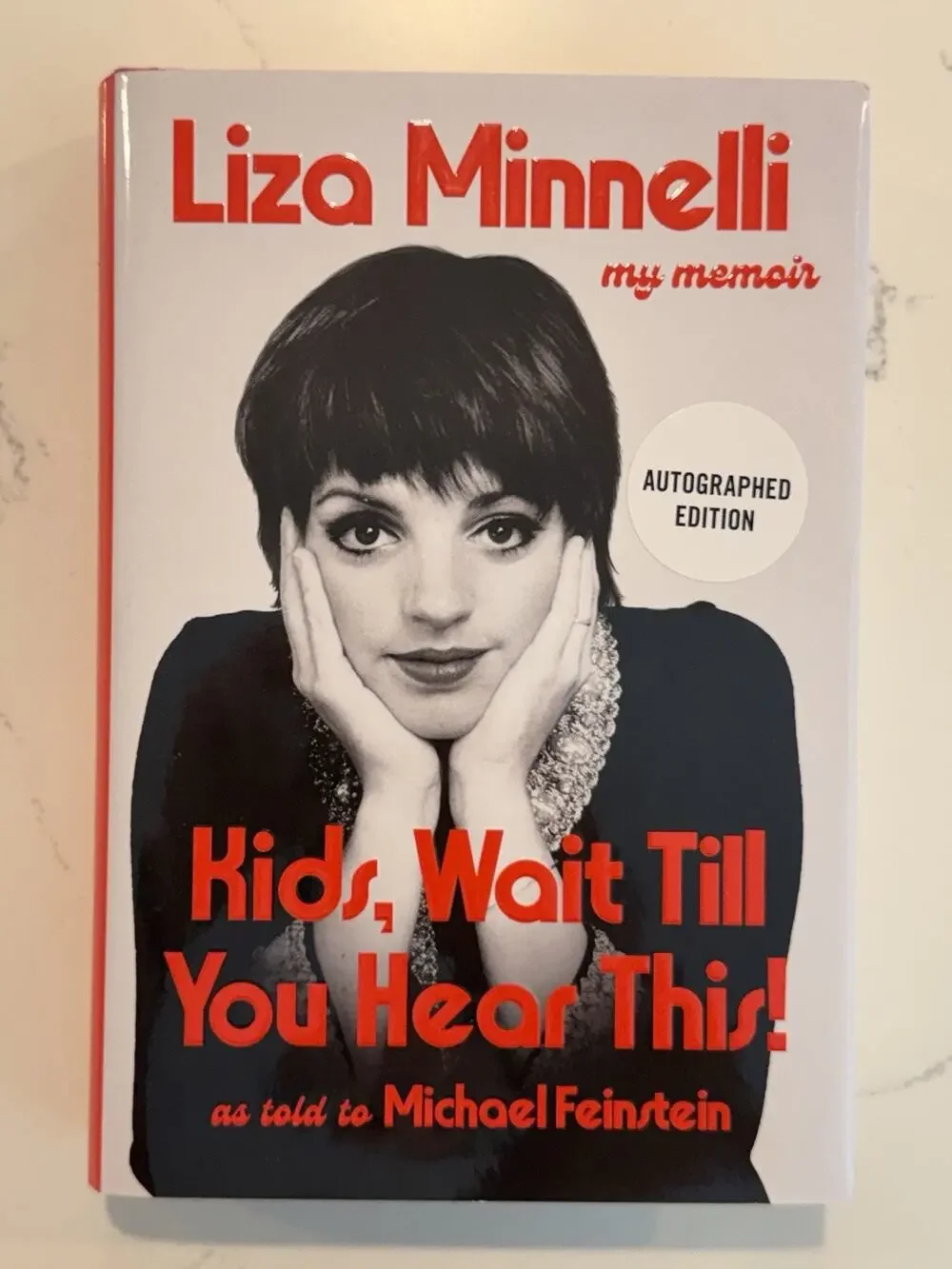 LIZA MINNELLI SIGNED AUTOGRAPHED KIDS WAIT TIL YOU HEAR HC 1ST EDITION BOOK #3